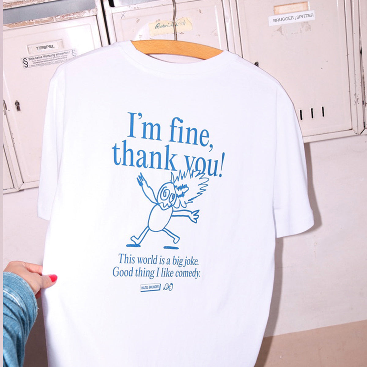 SHIRT "I´M FINE, THANK YOU"