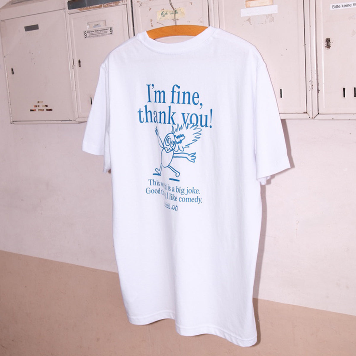 SHIRT "I´M FINE, THANK YOU"